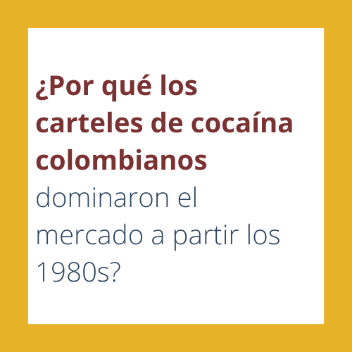 Por-que-los-carteles-cocaina-colombianos-dominan