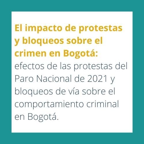 El-impacto-de-protestas-y-bloqueos-sobre-el-crimen-en-Bogota